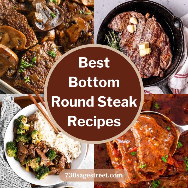 17 Juicy Bottom Round Steak Recipes 730 Sage Street